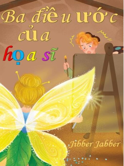 Title details for Ba điều ước của họa sĩ by Jibber Jabber - Available